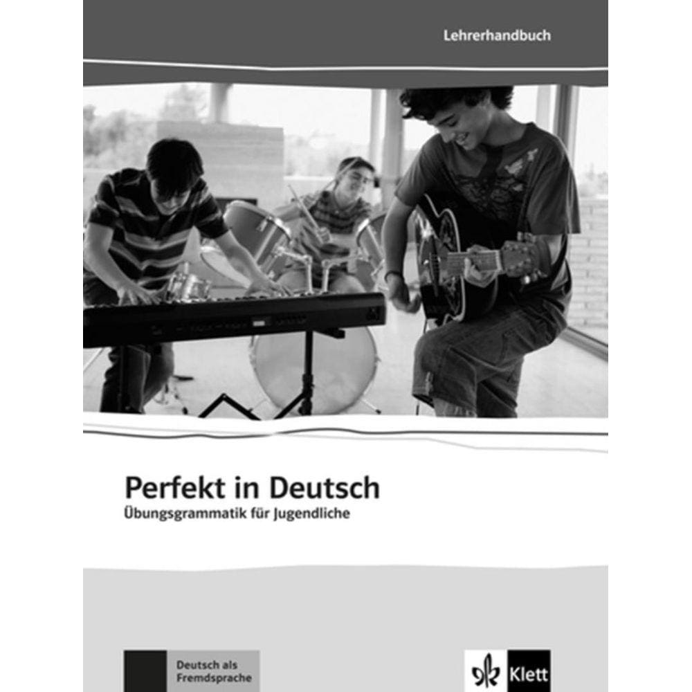 Perfekt In Deutsch Lehrerbuch