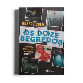 Doze Segredos, Os