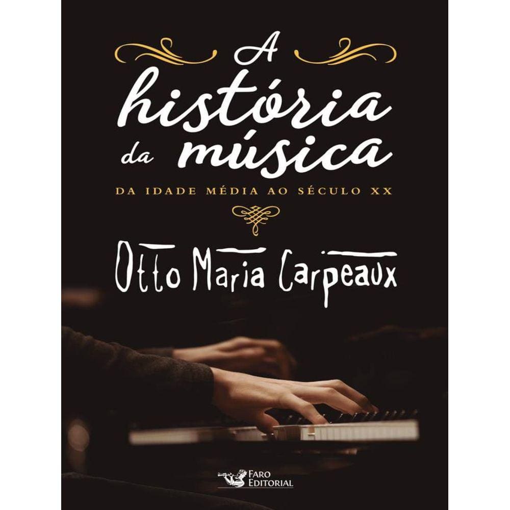 Historia Da Musica,A