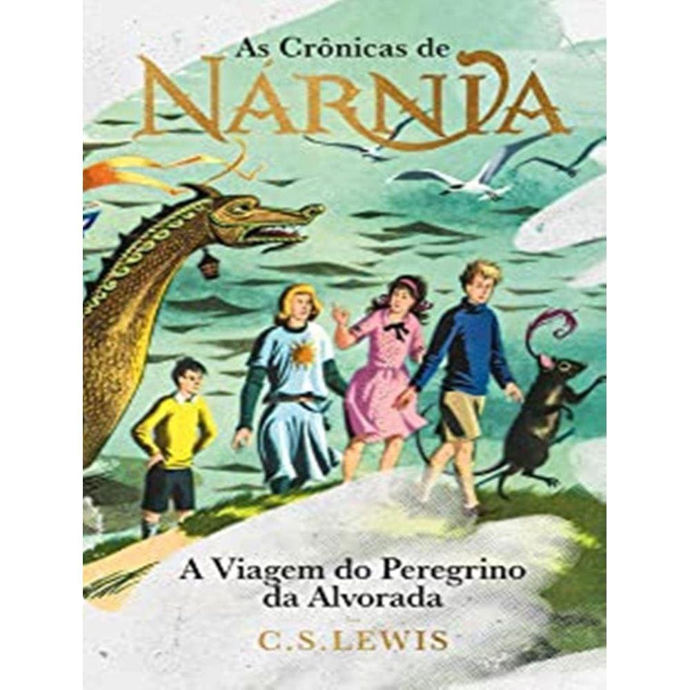 Cronicas De Narnia, As - A Viagem Do Peregrino Da Alvorada - Colecao De Luxo
