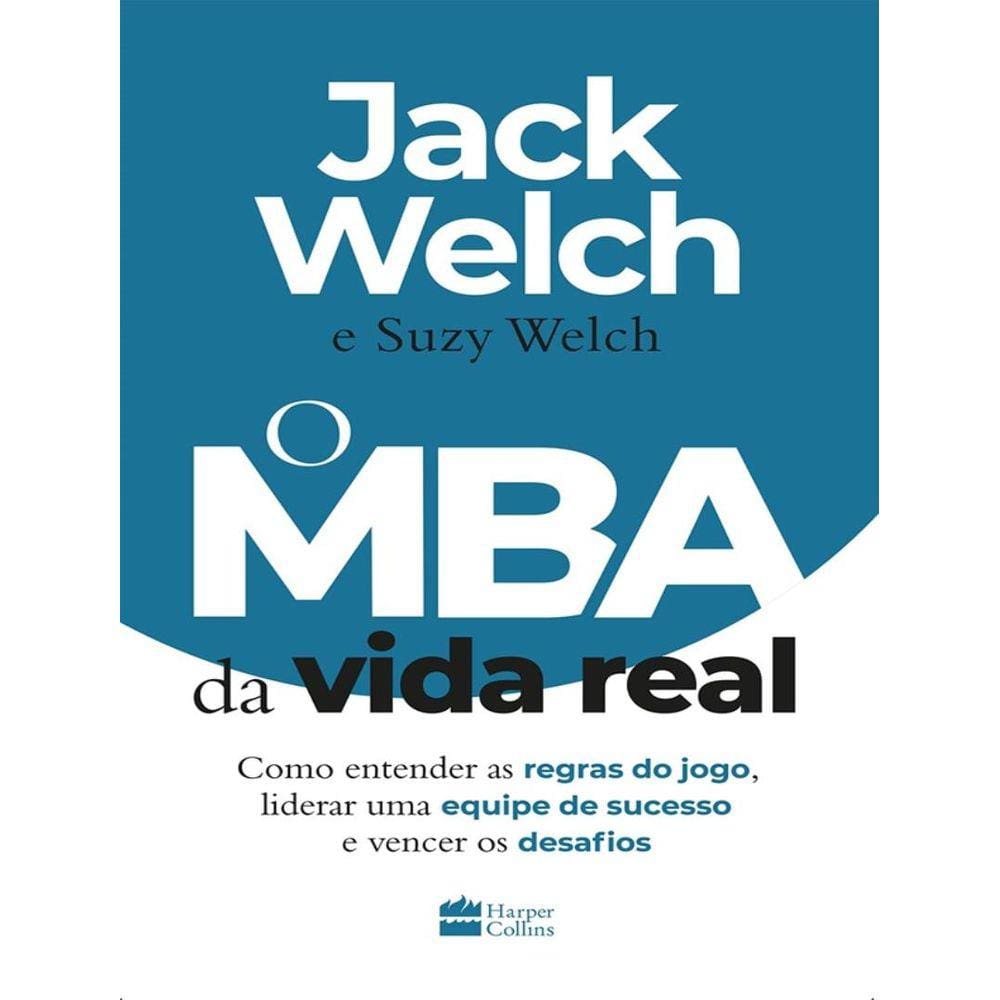 Mba Da Vida Real, O
