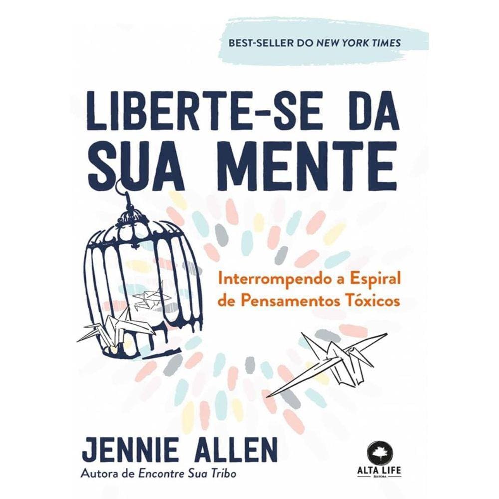 Liberte-Se Da Sua Mente