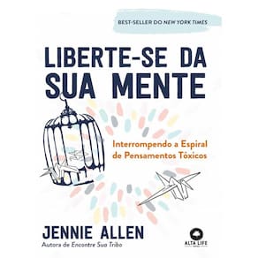 Liberte-Se Da Sua Mente