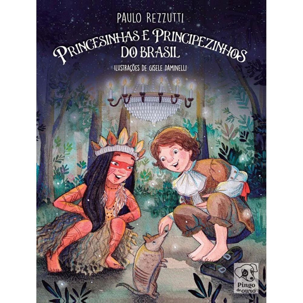 Princesinhas E Principezinhos Do Brasil
