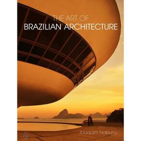 The Art of Brazilian Architecture