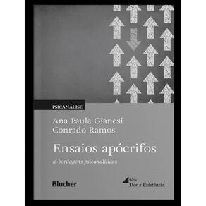 Ensaios Apocrifos - A-Bordagens Psicanaliticas