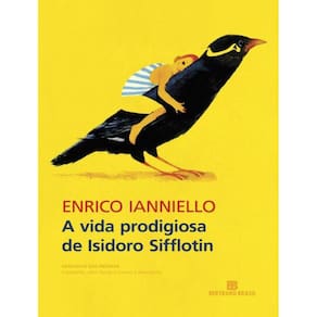 Vida Prodigiosa De Isidoro Sifflotin, A