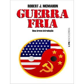Guerra Fria - Uma Breve Introducao