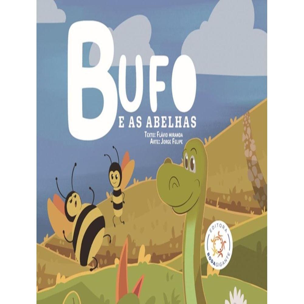 Bufo - E As Abelhas