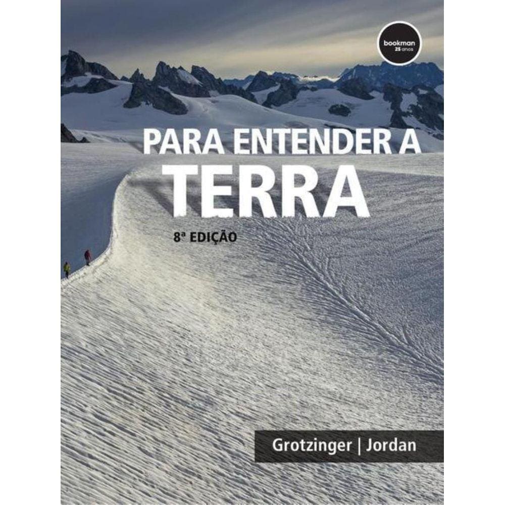 Para Entender A Terra -  8ªed.
