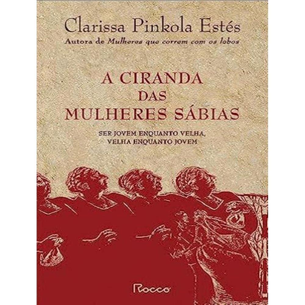 Ciranda Das Mulheres Sabias, A - Capa Dura