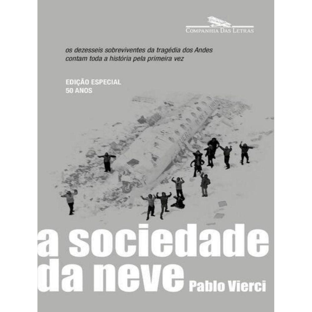 Sociedade Da Neve, A - 2ª Ed