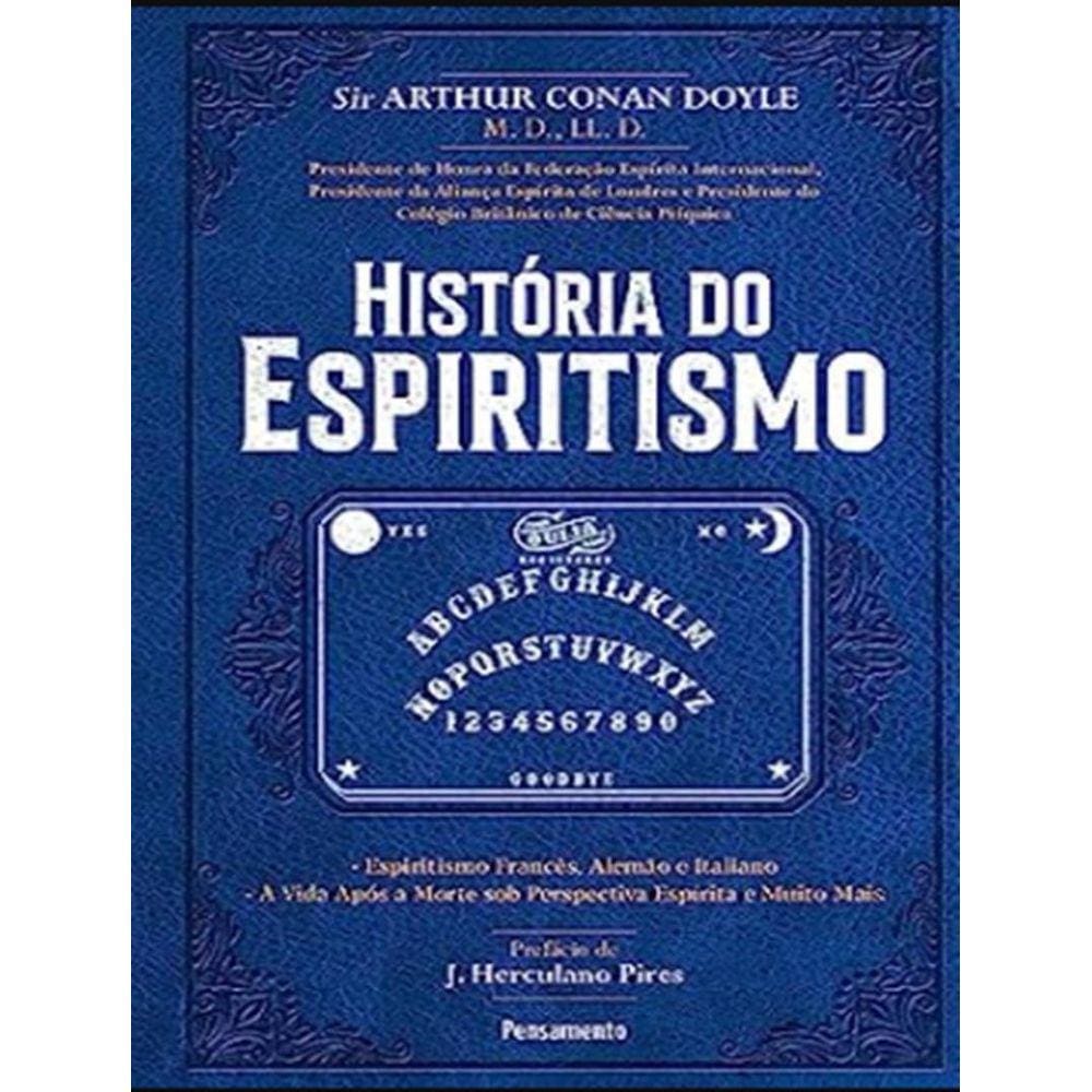 Historia Do Espiritismo - 2ª Ed