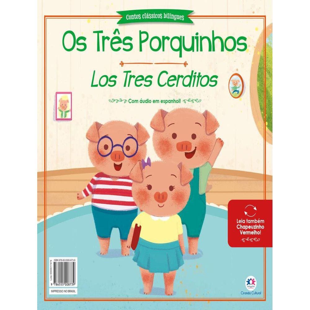 Tres Porquinhos E Chapeuzinho Vermelho, Os