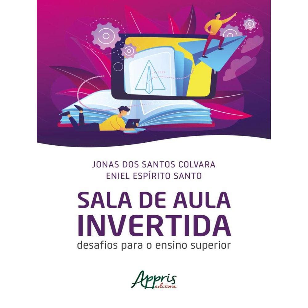 Sala De Aula Invertida: Desafios Para O Ensino Superior