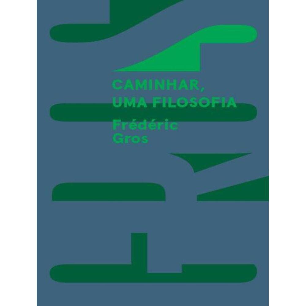 Caminhar, Uma Filosofia 2ªed