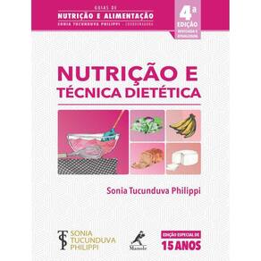 Nutricao E Tecnica Dietetica - 4ª Ed