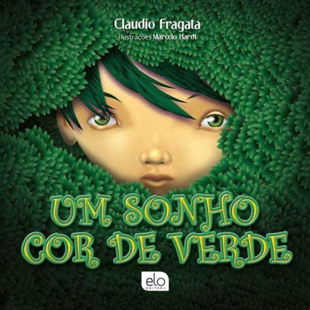 Um Sonho Cor De Verde