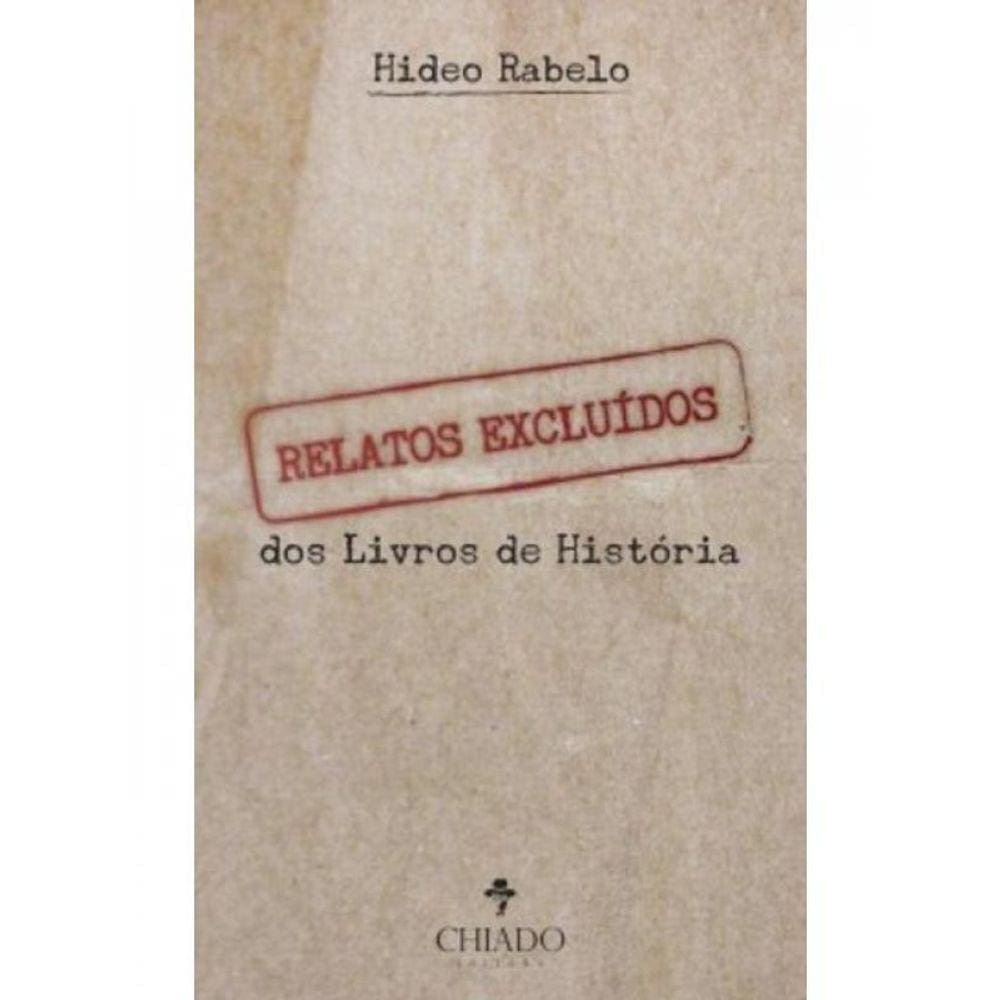 Relatos Excluídos Dos Livros De História