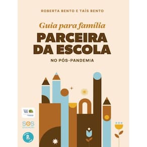 Guia Para Familia Parceira Da Escola No Pos-Pandemia