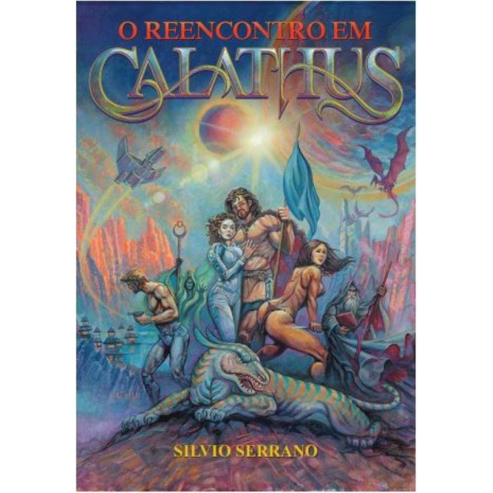 O reencontro em Calathus