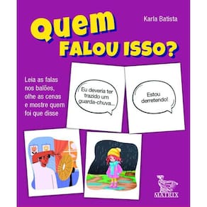 Quem Falou Isso Leia As Falas Nos Balões, Olhe As Cenas E