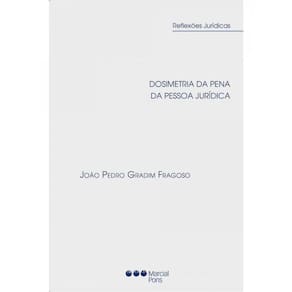 Dosimetria Da Pena Da Pessoa Jurídica