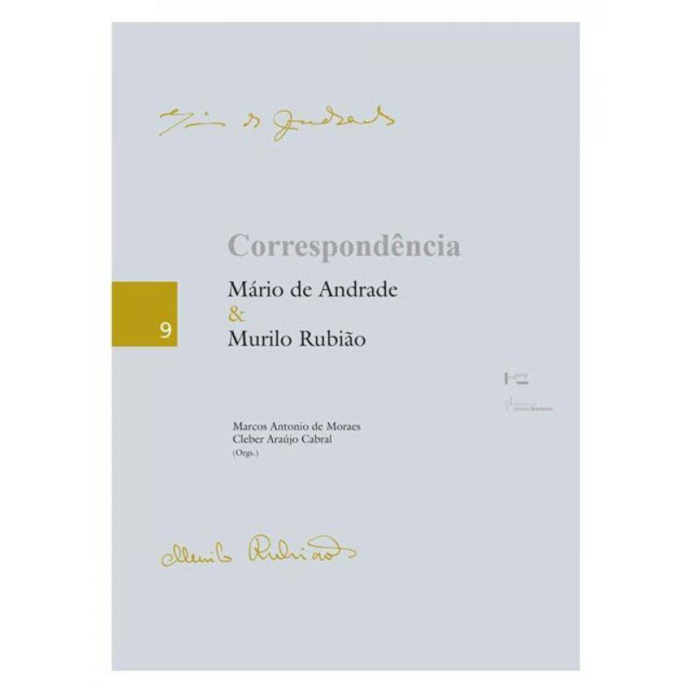 Correspondência - Mário De Andrade & Murilo Rubião
