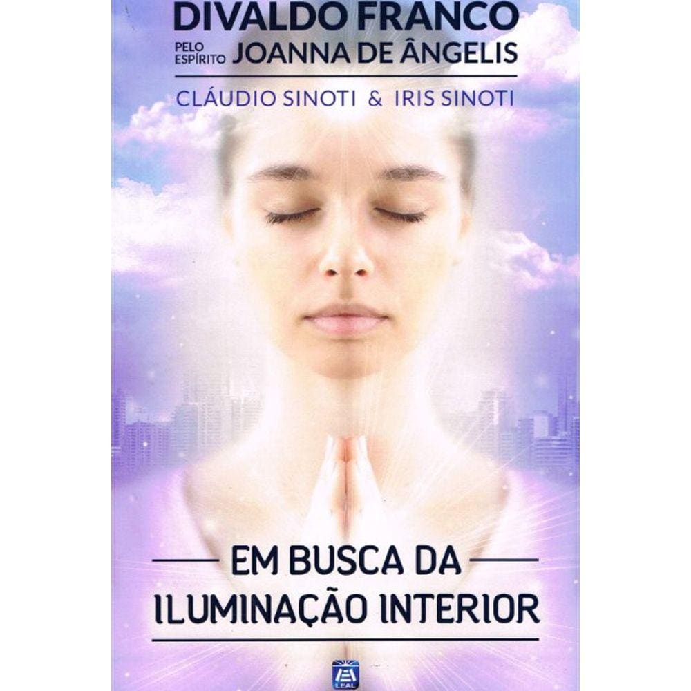 Em Busca da Iluminação Interior