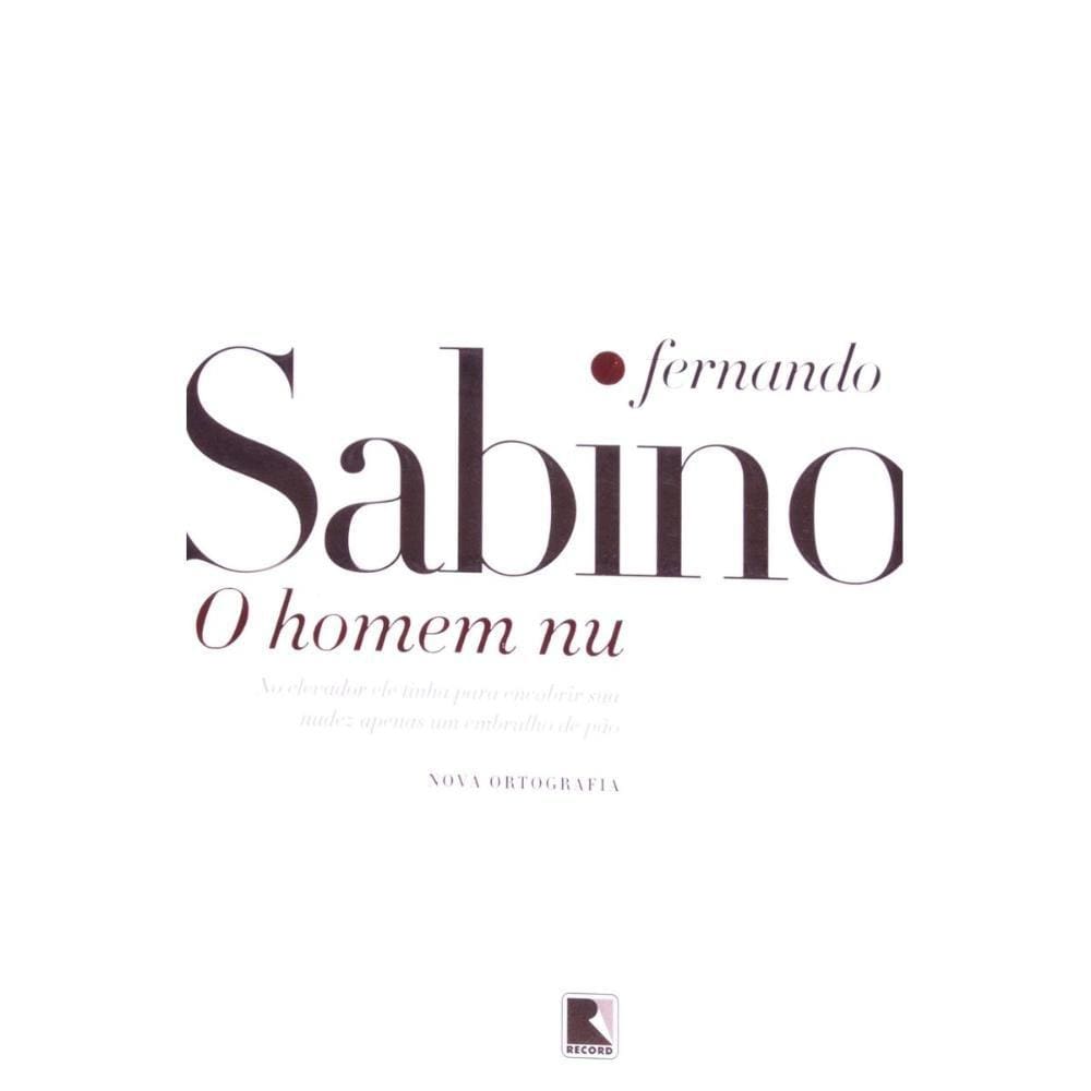 O homem nu ( Fernando Sabino )