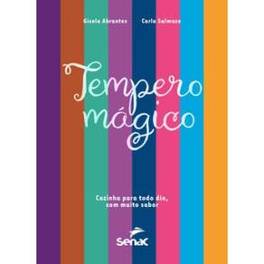 Tempero Mágico Cozinha Para Todo Dia Com Muito Sabor