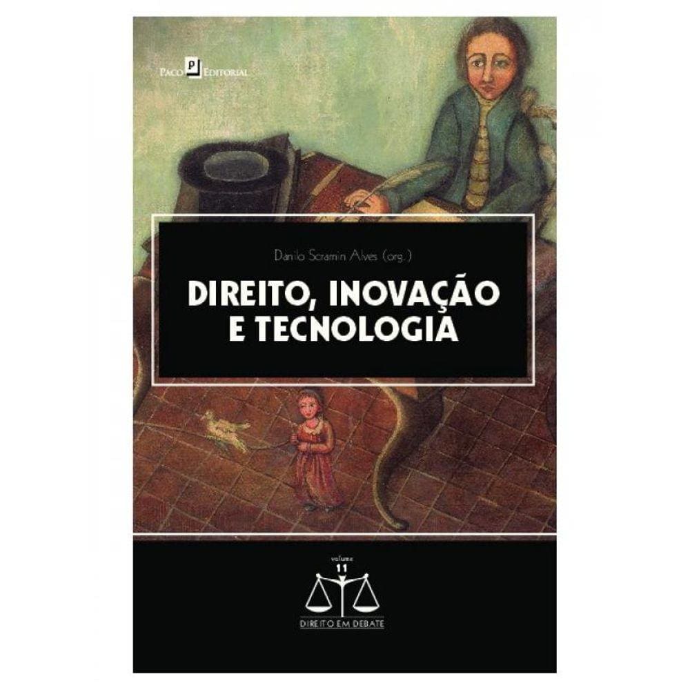 Direito, Inovação E Tecnologia - Vol. 1