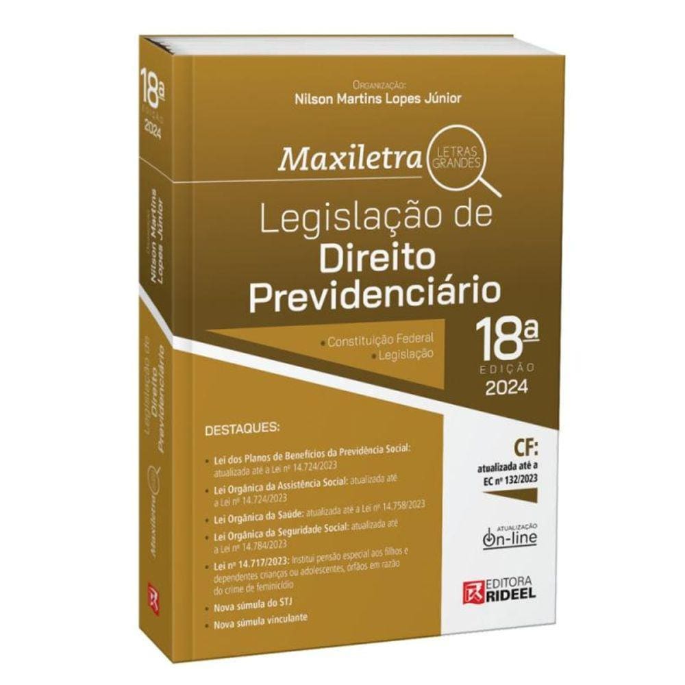 Legislação de Direito Previdenciário - Coleção Maxiletra - 2024 18ª Edição