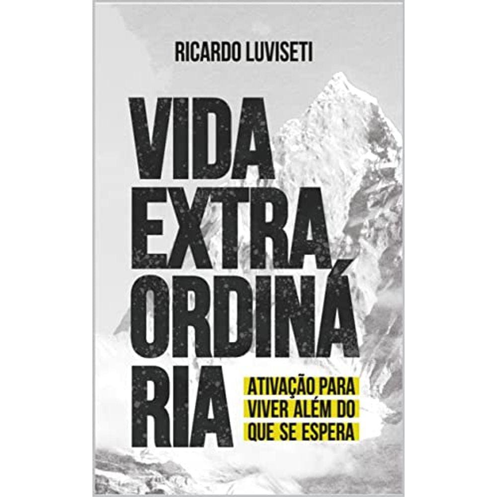 Vida Extraordinaria - Ricardo Luviseti