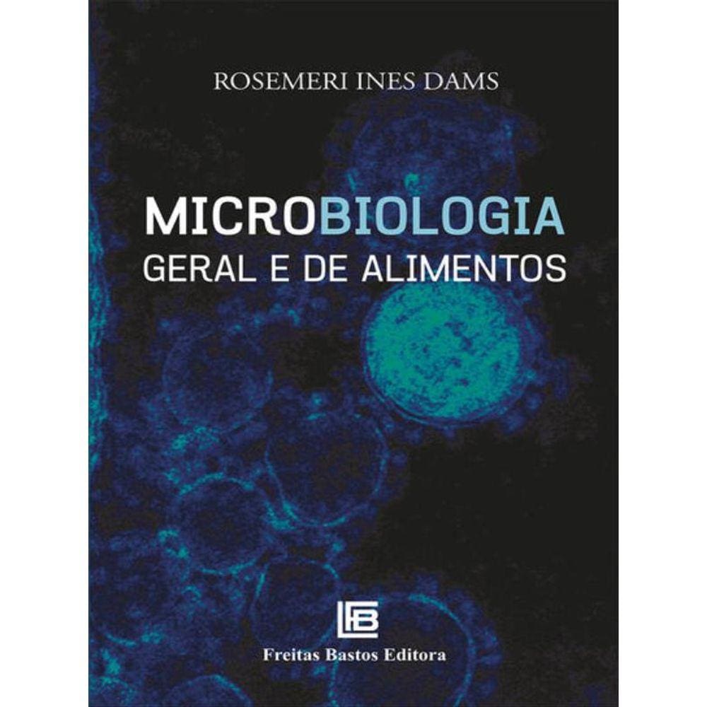 Microbiologia Geral E De Alimentos