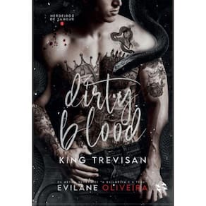 Dirty Blood, King Trevisan: Herdeiros de sangue 1