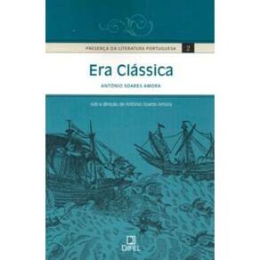 LIVRO - Era Classica - Presenca Da Literatura Portuguesa Vol. 2