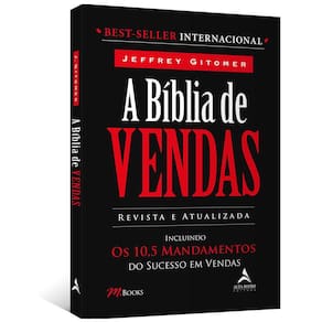 A Bíblia de Vendas - Revisada e Atualizada