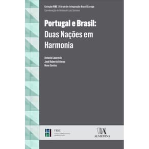 Portugal e Brasil: duas nações em harmonia