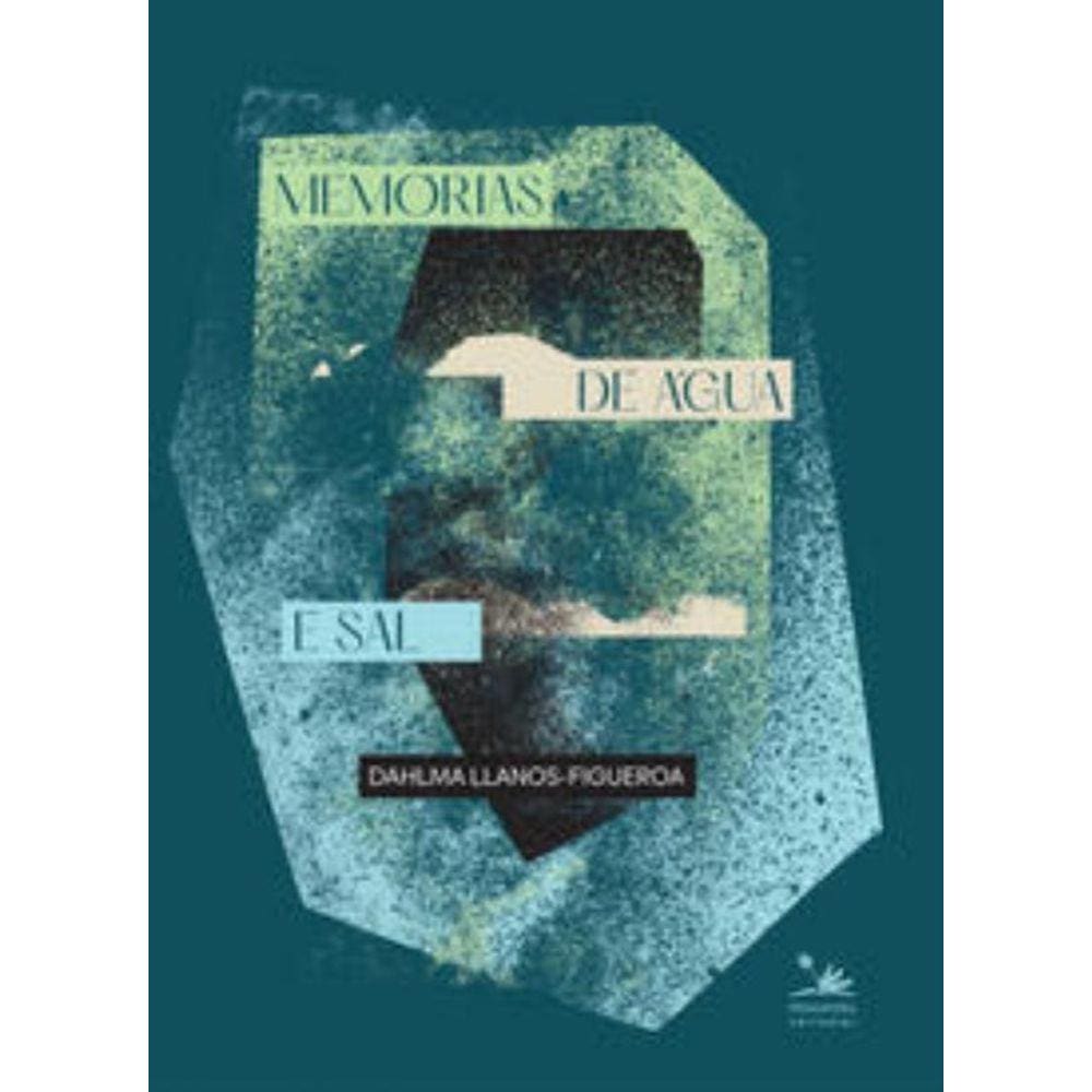 Memorias De Agua E Sal