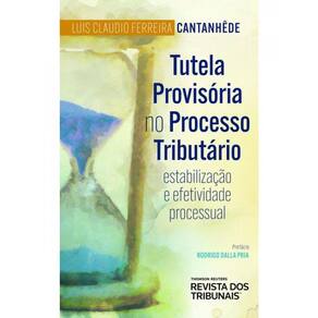 Tutela Provisória No Processo Tributário - 2024