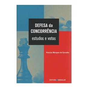 Defesa Da Concorrencia - Estudos E Votos