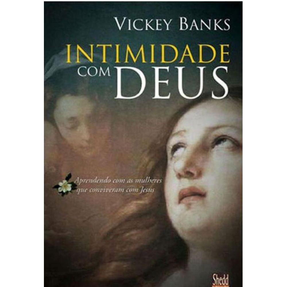 Intimidade Com Deus