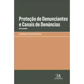 Proteção de denunciantes e canais de denúncias