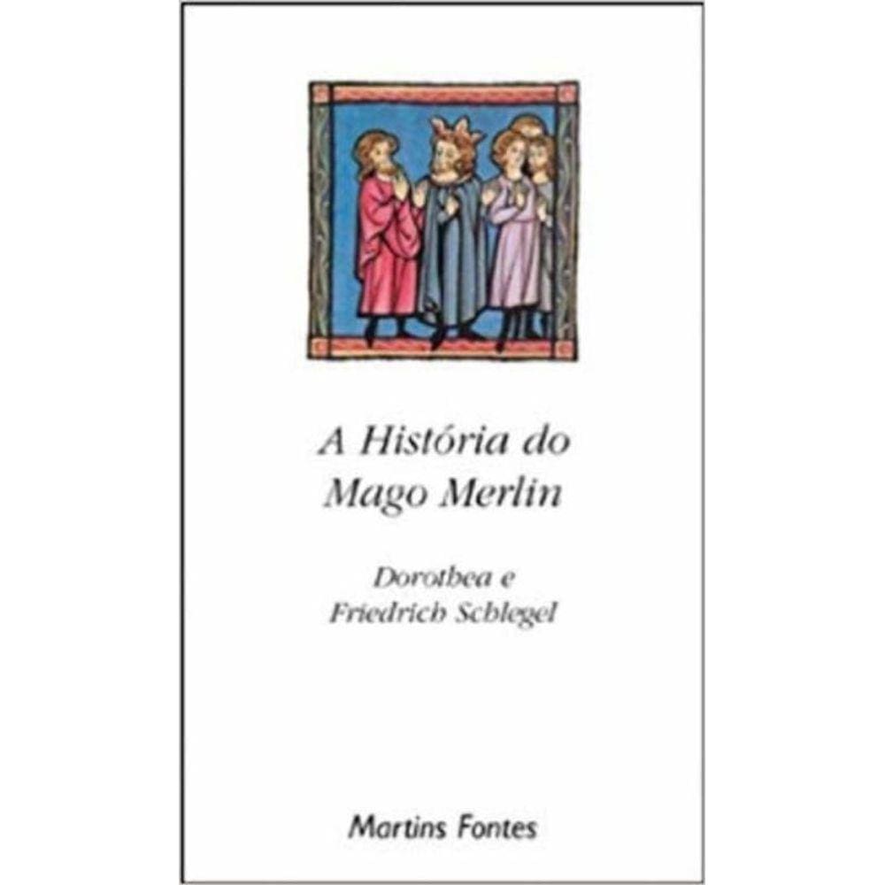 Historia Do Mago Merlim, A