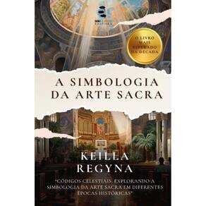 A Simbologia da Arte Sacra