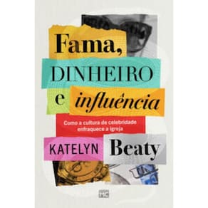 Fama, Dinheiro E Influencia