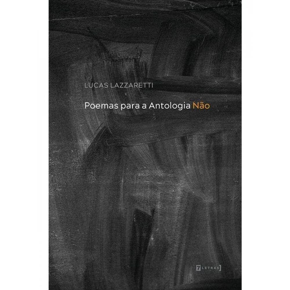 Poemas Para A Antologia Não