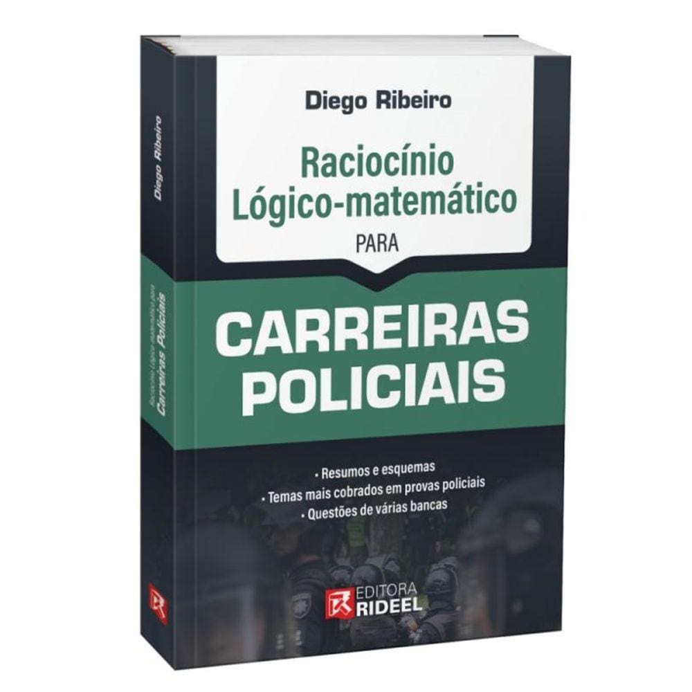 Raciocínio Lógico-matemático para Carreiras Policiais - 1ª Edição