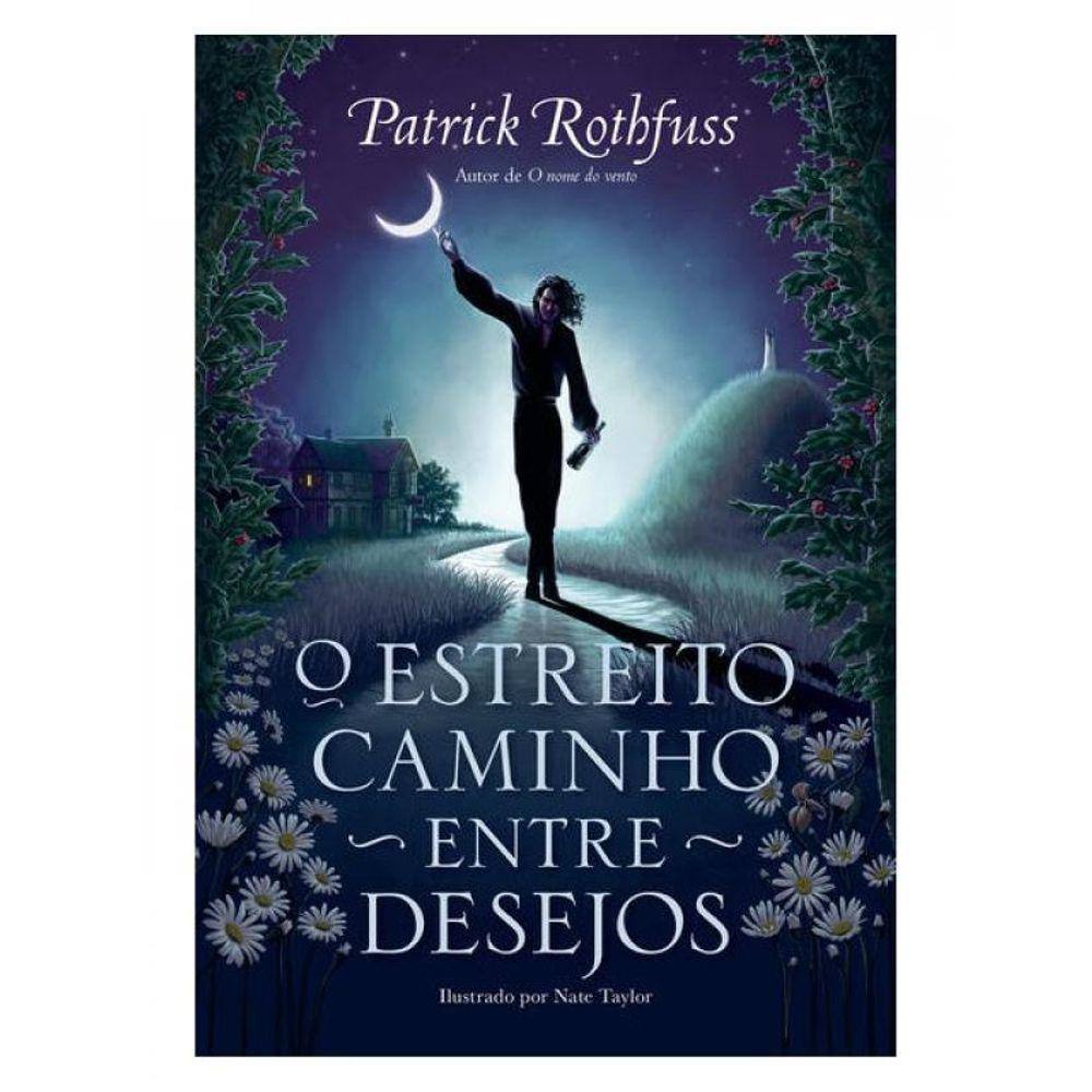 O Estreito Caminho Entre Desejos
